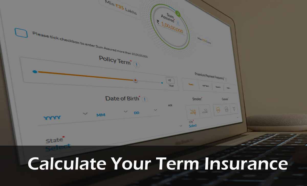 Calculator insurance term benefits premium check use